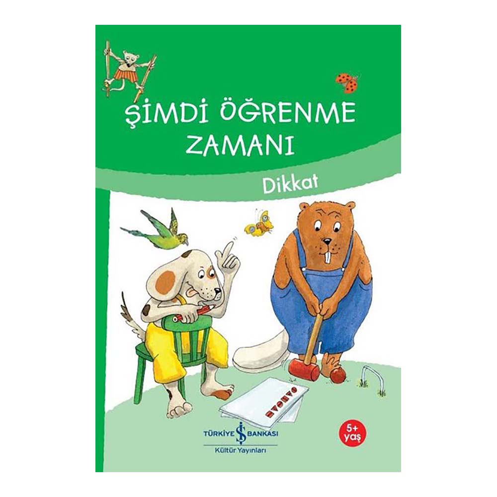 İŞBANKASI / ŞİMDİ ÖĞRENME ZAMANI - DİKKAT