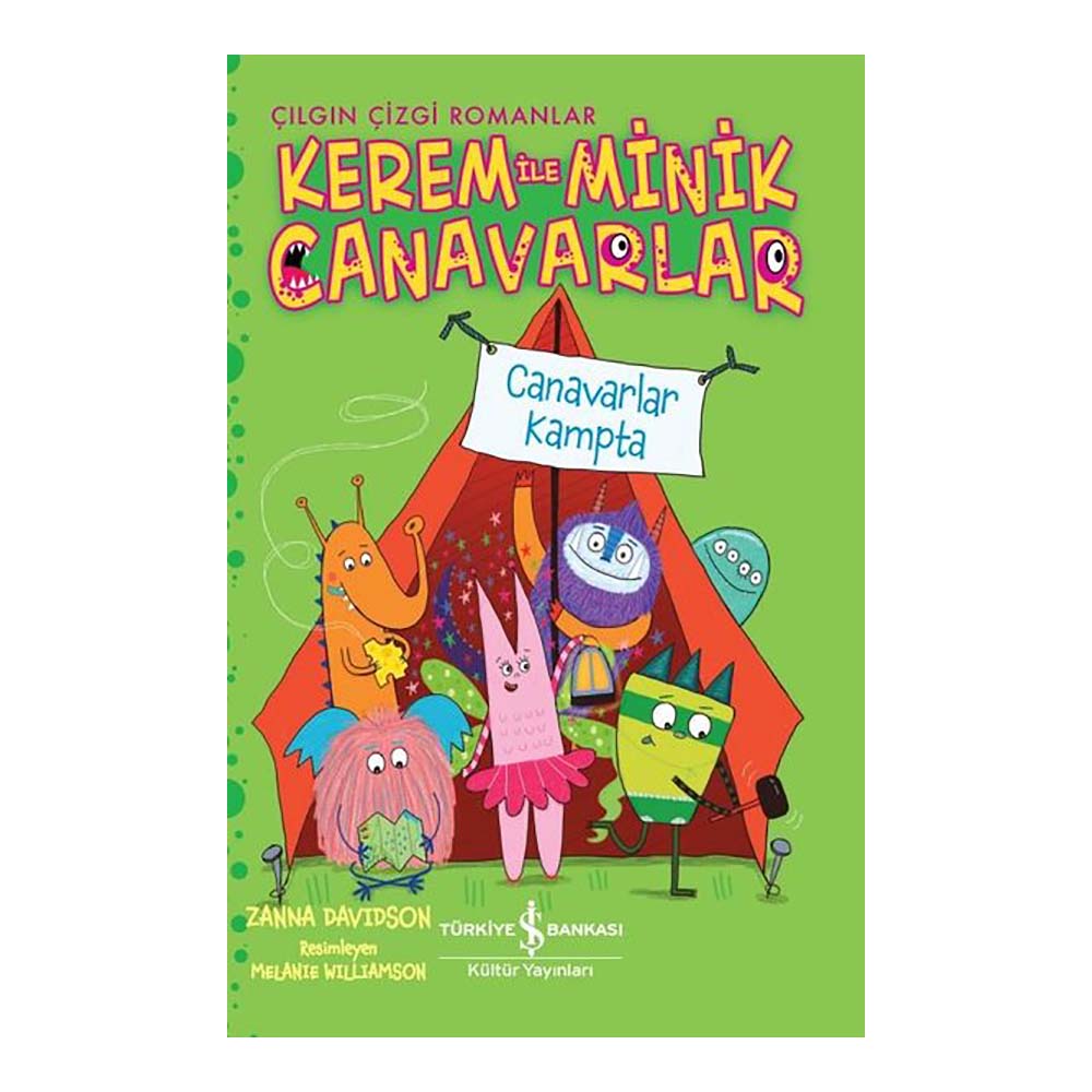 İŞBANKASI / KEREM İLE MİNİK CANAVARLAR - CANAVARLAR KAMPTA