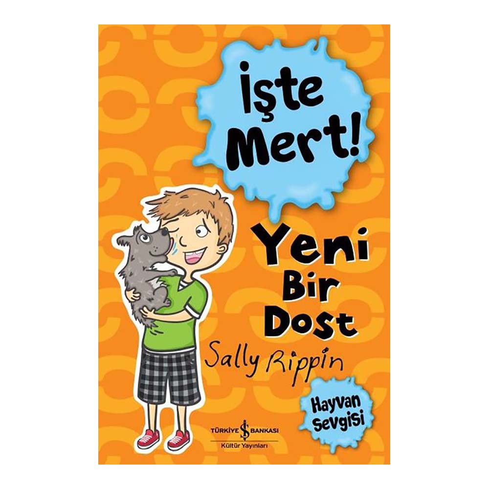 İŞBANKASI / İŞTE MERT - YENİ BİR DOST