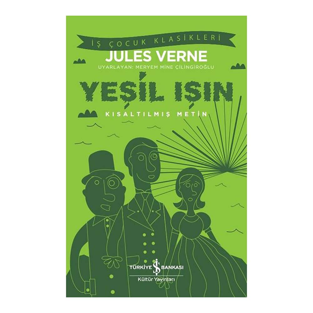 İŞBANKASI / YEŞİL IŞIN ( ÇOCUK KLASİKLERİ )
