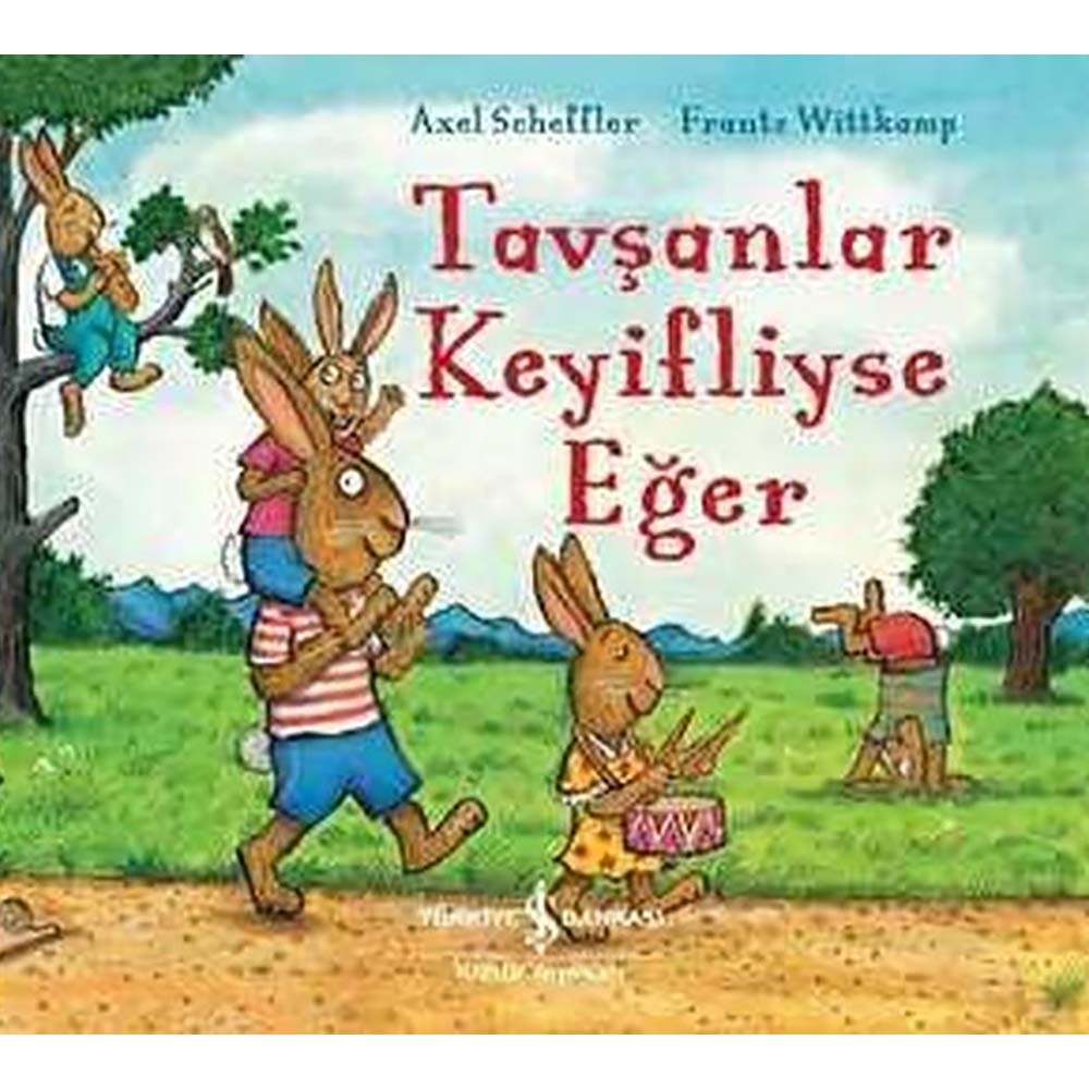 İŞBANKASI / TAVŞANLAR KEYİFLİYSE EĞER
