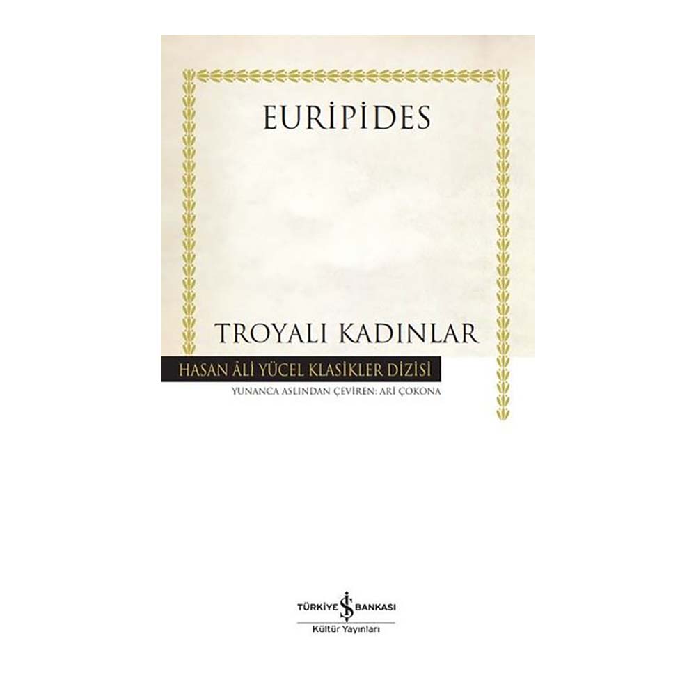 İŞBANKASI / TROYALI KADINLAR (KARTON KAPAK)