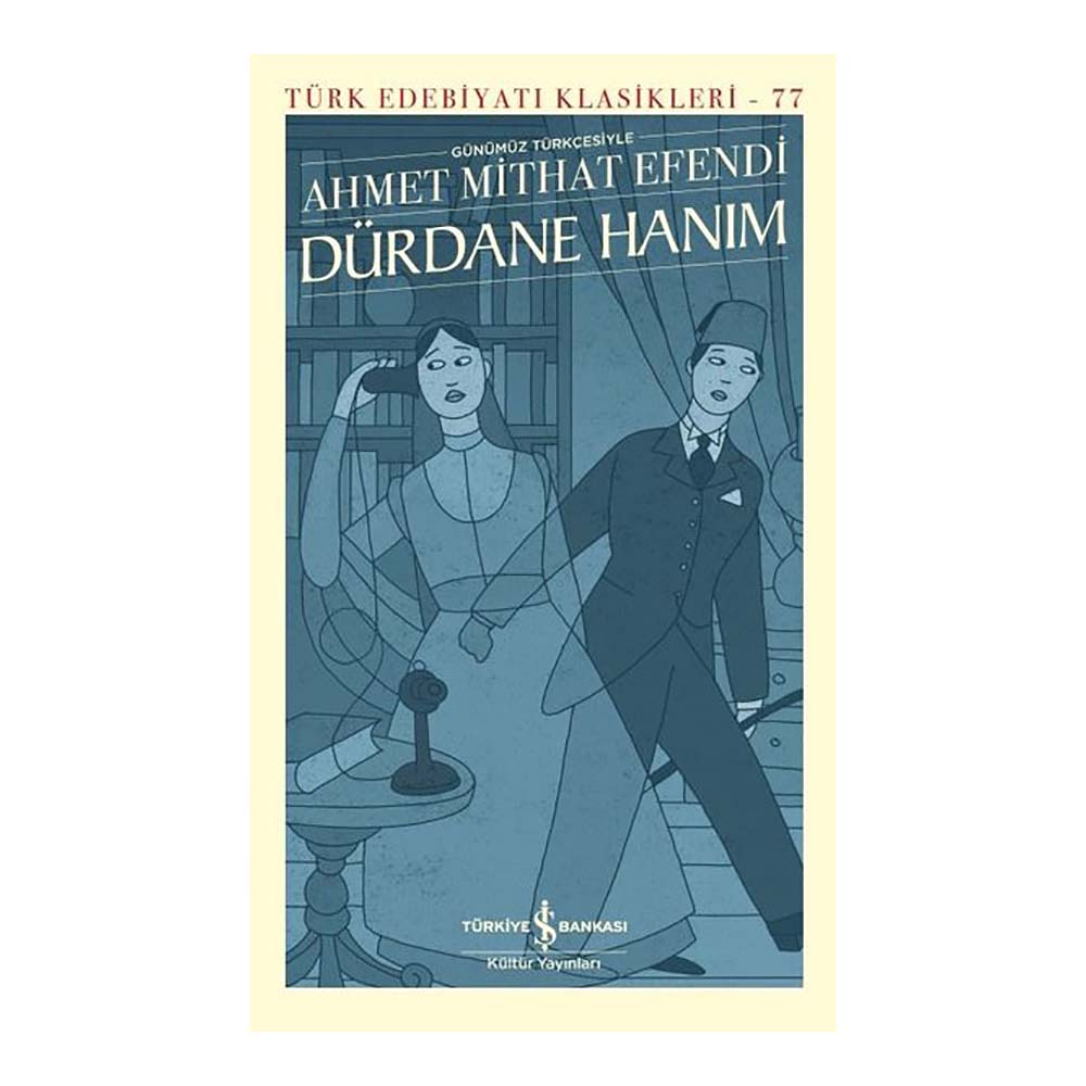İŞBANKASI / DÜRDANE HANIM - 77 (KARTON KAPAK)