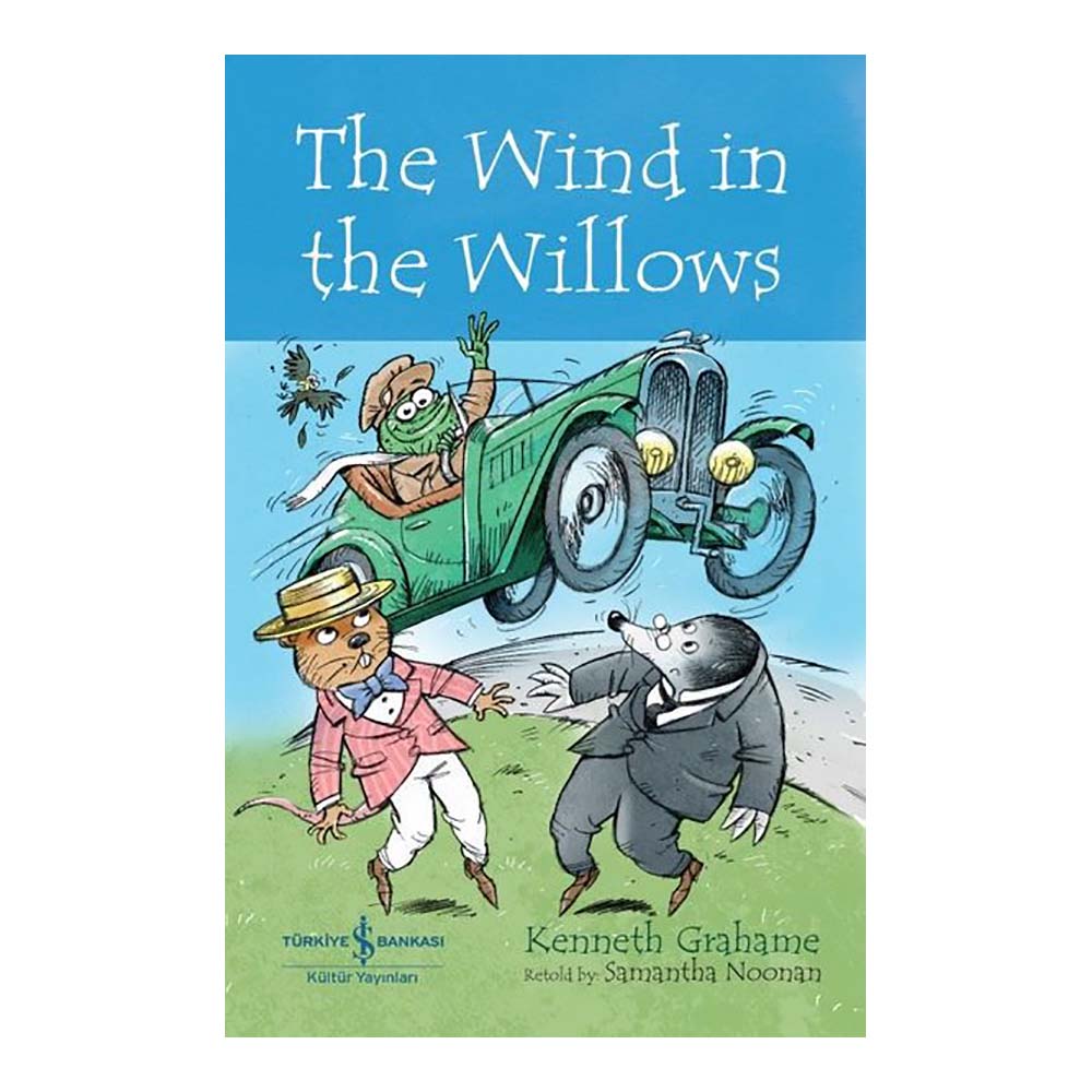 İŞBANKASI / CHILDRENS CLAS - THE WİND İN THE WİLLOWS