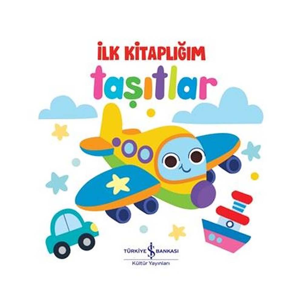 İŞBANKASI / İLK KİTABLIĞIM - TAŞITLAR