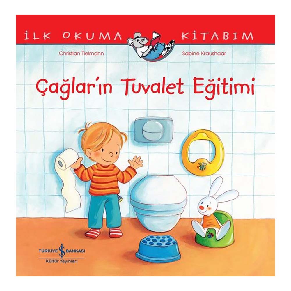 İŞBANKASI / ÇAĞLARIN TUVALET EĞİTİMİ