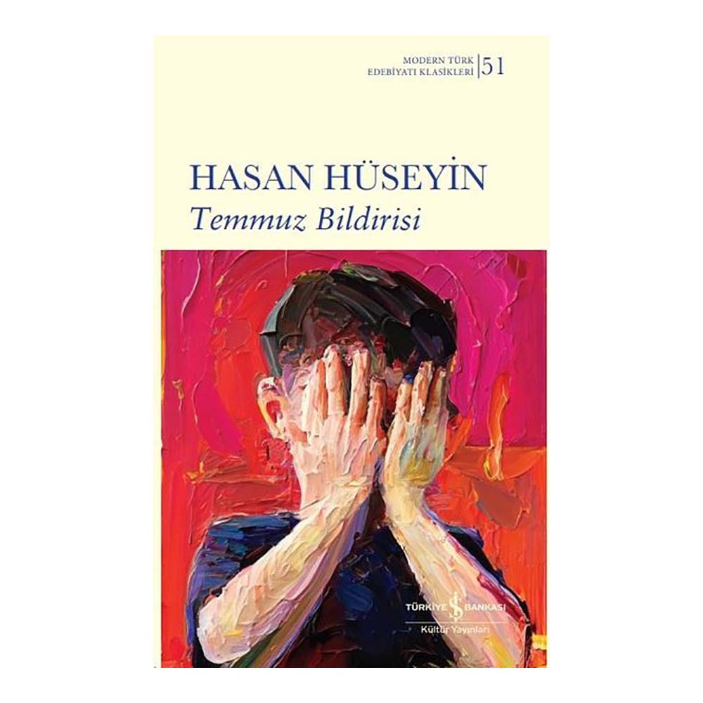 İŞBANKASI / TEMMUZ BİLDİRİSİ (KARTON KAPAK) MODERN TÜRK EDE.KLASİKLERİ