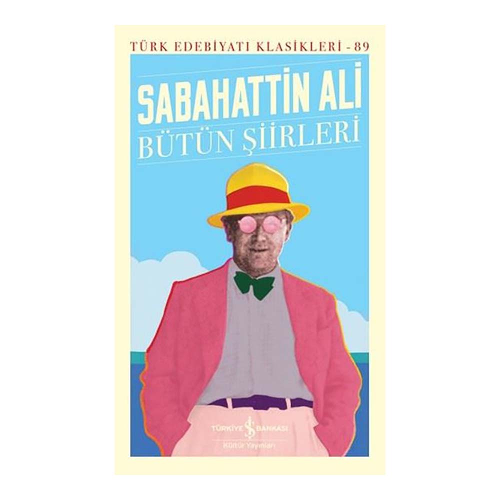 İŞBANKASI / BÜTÜN ŞİİRLERİ - SABAHATTİN ALİ(TÜRK EDE.KLA)