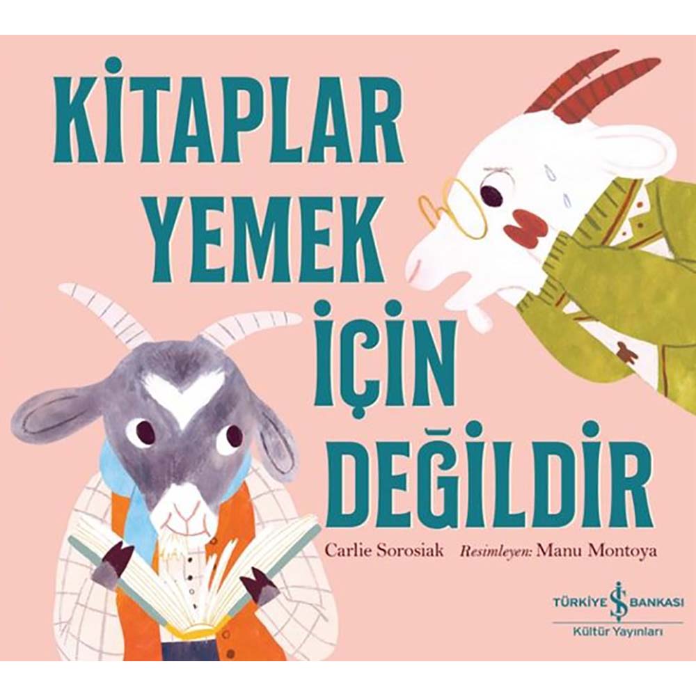 İŞBANKASI / KİTAPLAR YEMEK İÇİN DEĞİLDİR