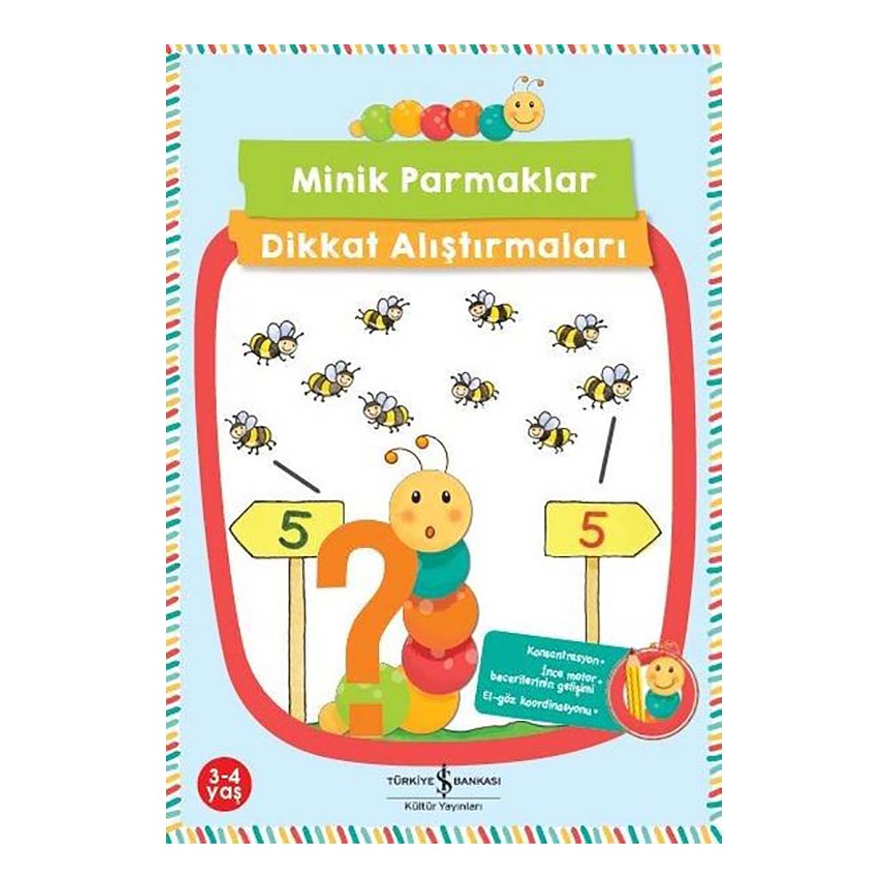 İŞBANKASI / MİNİK PARMAKLAR DİKKAT ALIŞTIRMALARI