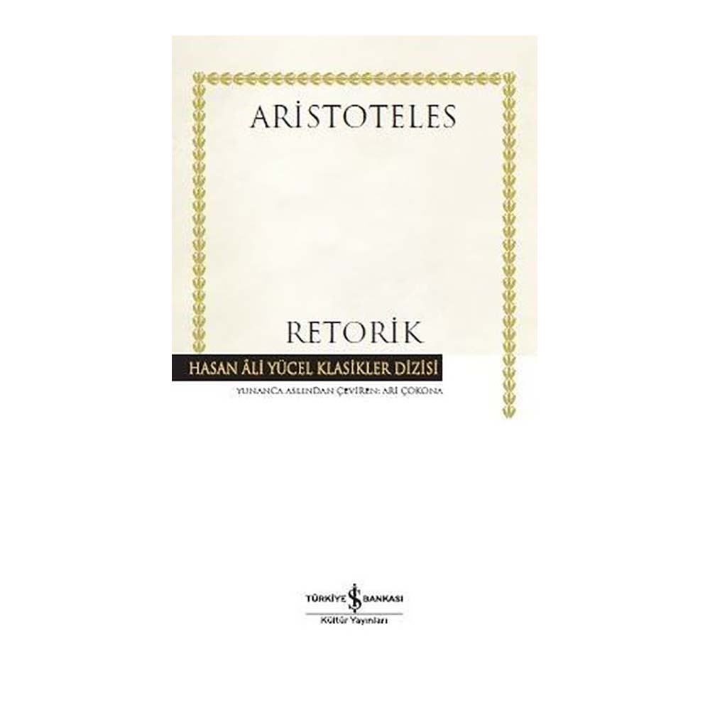İŞBANKASI / HAY / RETORİK -ARİSTOTELES
