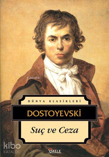 İSKELE / SUÇ VE CEZA / DOSTOYEVSKİ