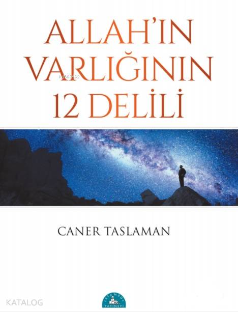 İSTANBUL / ALLAH VARLIĞININ 12 DELİLİ