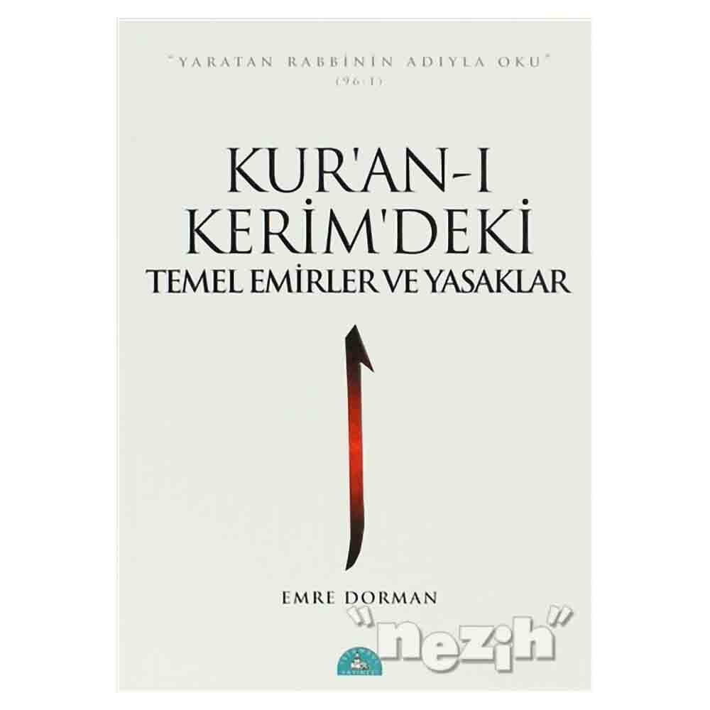 İSTANBUL / KUR'AN-I KERİMDEKİ TEMEL EMİRLER VE YAS