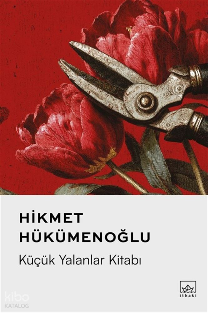İTHAKİ / KÜÇÜK YALANLAR KİTABI