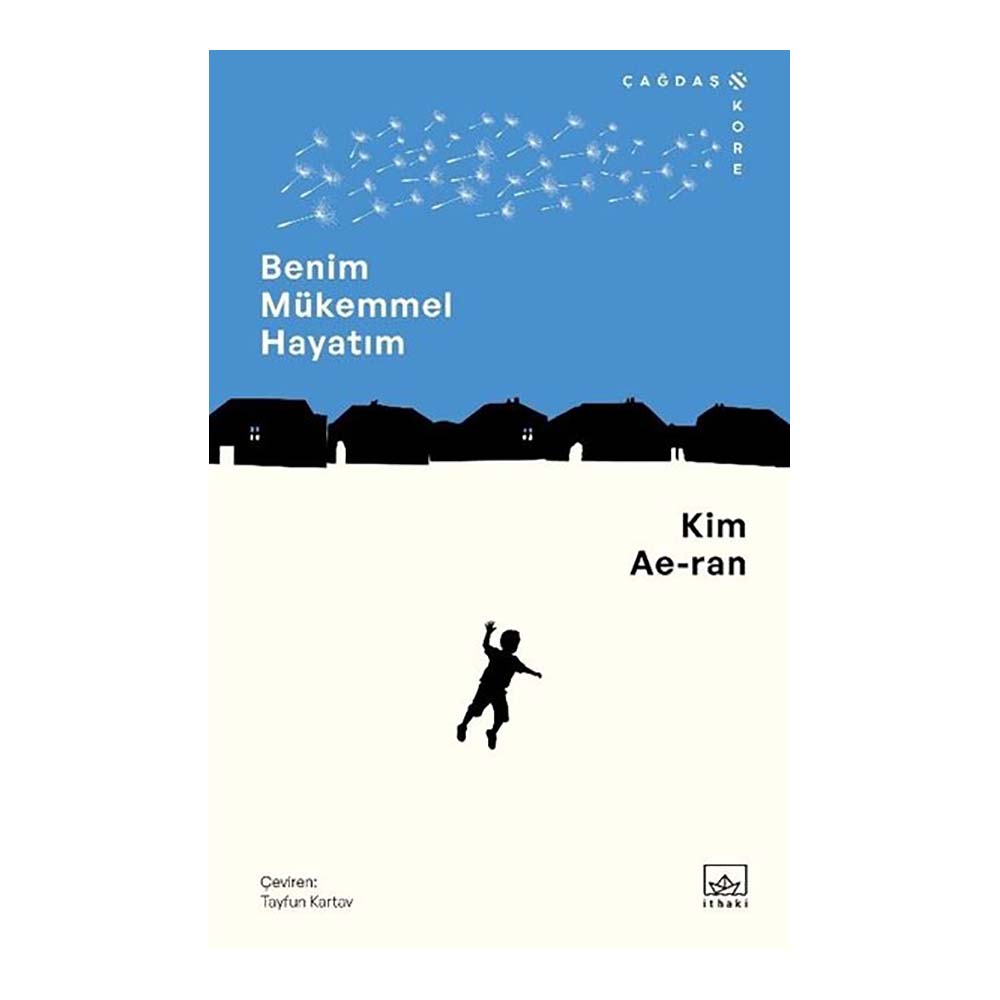 İTHAKİ / BENİM MÜKEMMEL HAYATIM