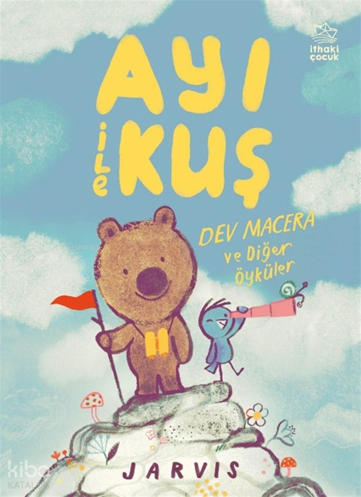 İTHAKİ / AYI İLE KUŞ - 3 DEV MACERA V....