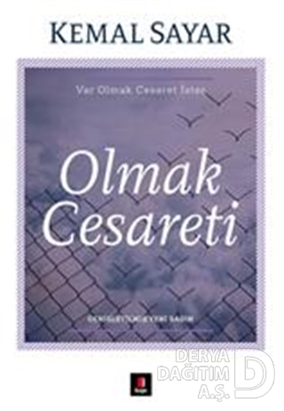 KAPI / OLMAK CESARETİ / KEMAL SAYAR