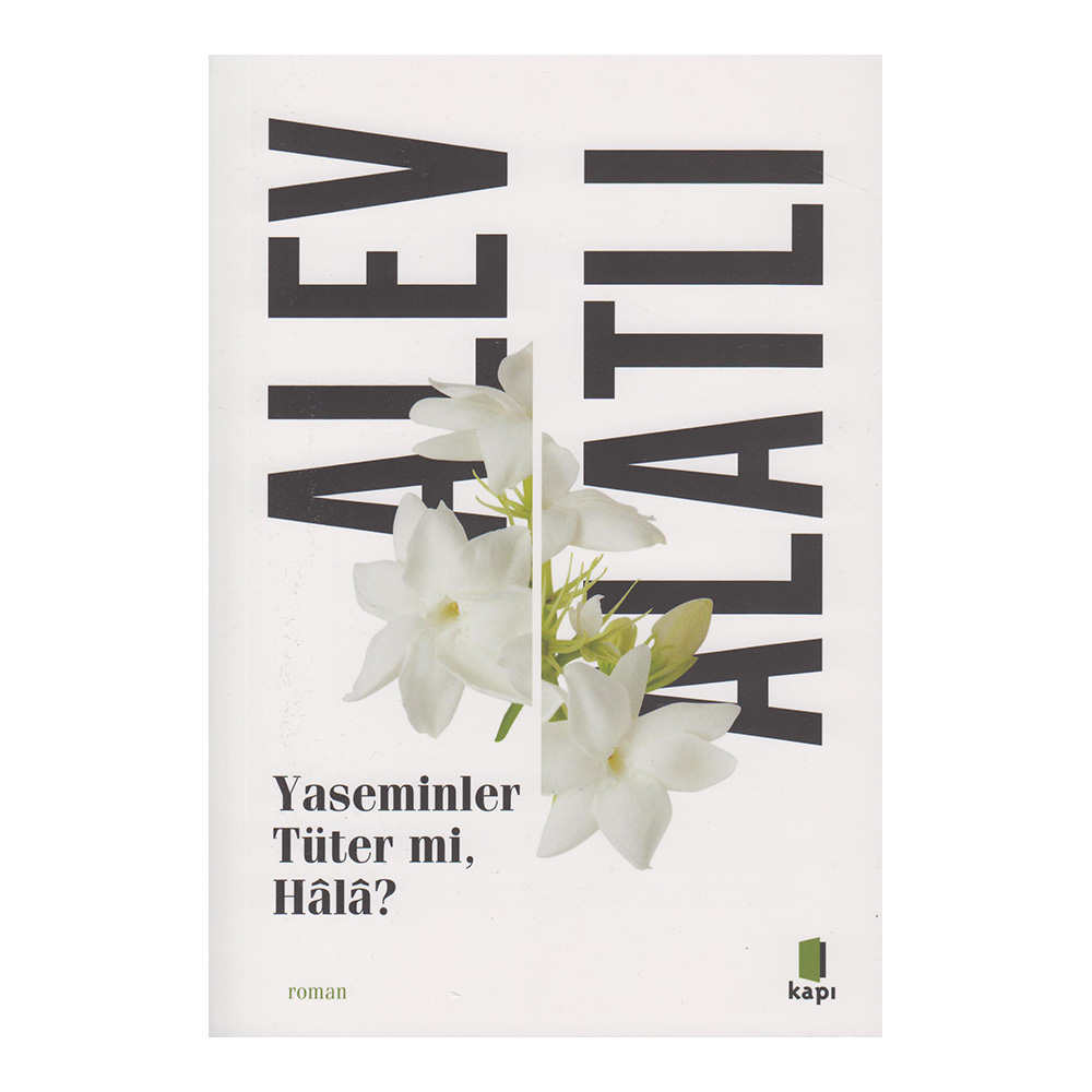 KAPI / YASEMİNLER TÜTER Mİ HALA