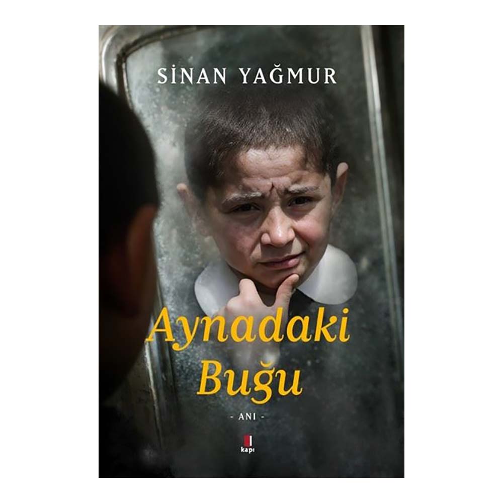 KAPI / AYNADAKİ BUĞU