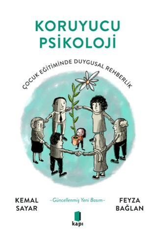 KAPI / KORUYUCU PSİKOLOJİ