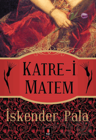 KAPI / KATRE-İ MATEM