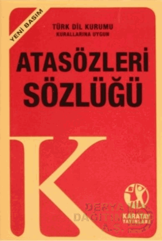 KARATAY / ATASÖZLERİ VE DEYİMLER SÖZLÜĞÜ (PLASTİK KAPAK)