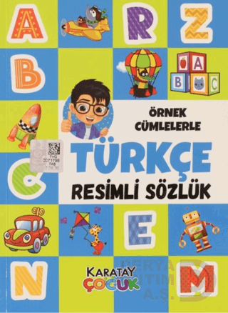 KARATAY / TÜRKÇE RESİMLİ SÖZLÜK (12X16) ÖRNEK CÜMLELERLE
