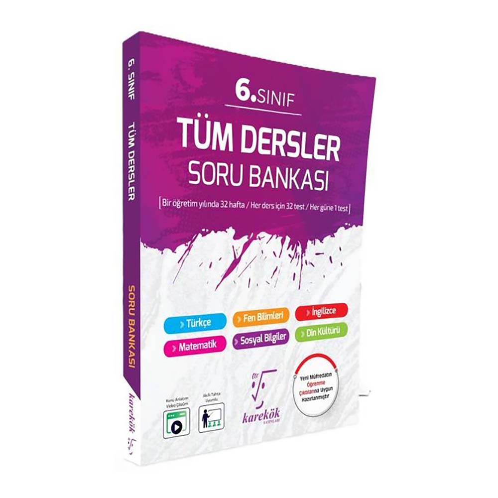 KAREKÖK / 6 . SINIF TÜM DERSLER SORU BANKASI
