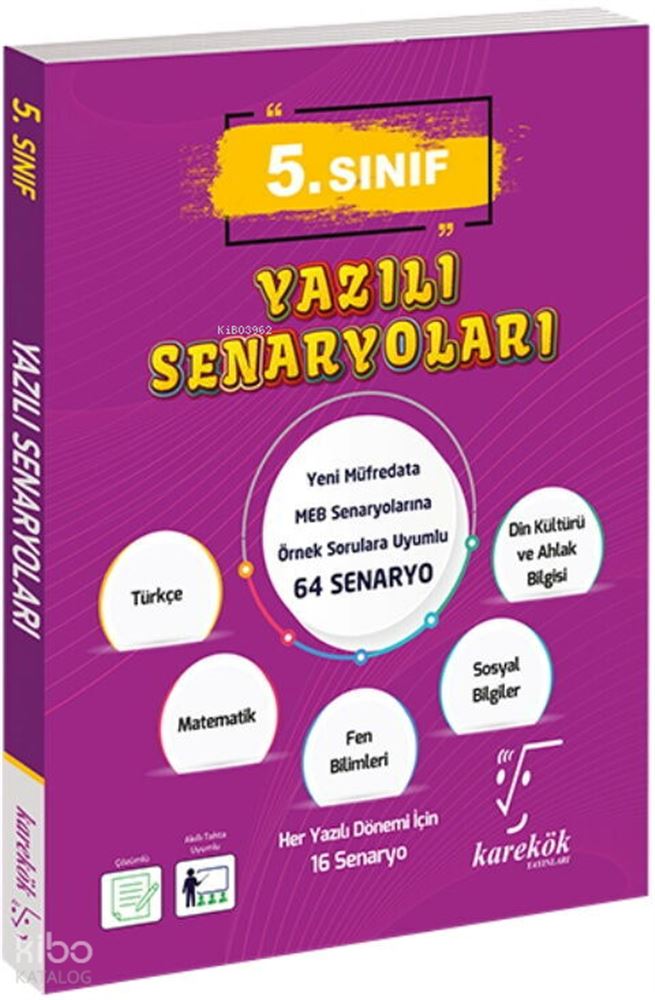 KAREKÖK / 5. SINIF YAZILI SENARYOLARI