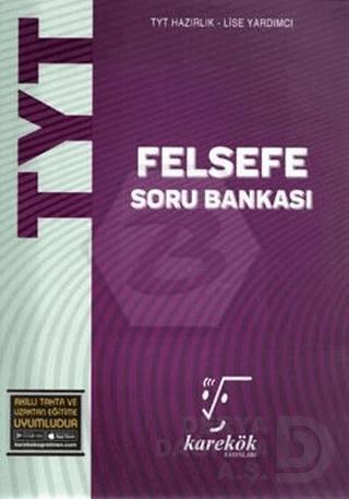 KAREKÖK / TYT FELSEFE SORU BANKASI - LİSE YARDIMCI