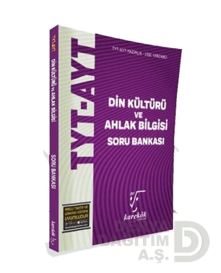 KAREKÖK / TYT - AYT DİN KÜL.VE AHLAK BİLGİSİ SORU BANKASI
