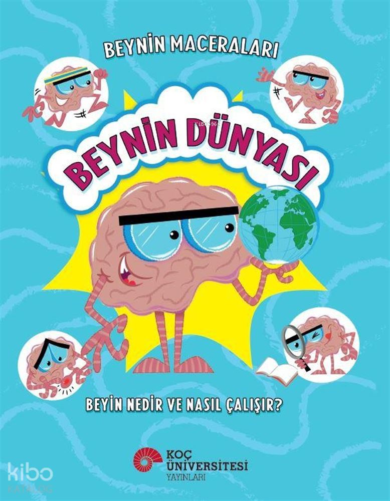 KOÇ / BEYNİN DÜNYASI