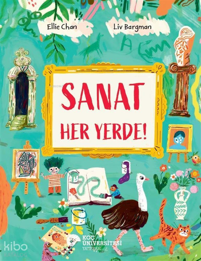 KOÇ / SANAT HER YERDE