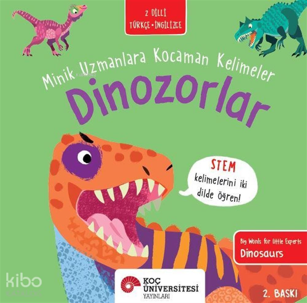 KOÇ / DİNOZORLAR (MİNİK UZMANLARA KO.KELİMELER)