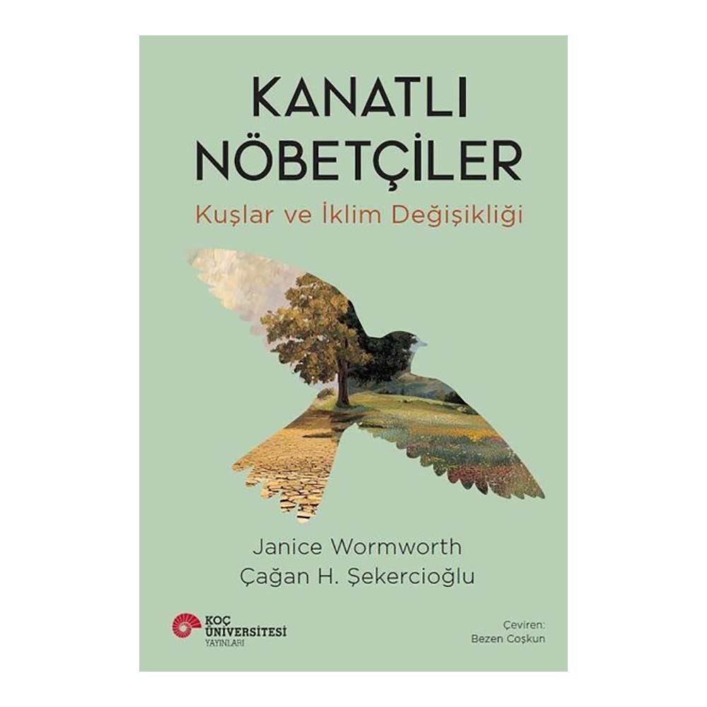 KOÇ / KANATLI NÖBETÇİLER