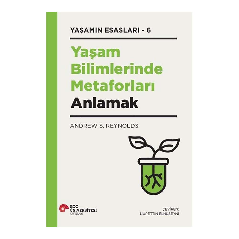 KOÇ / YAŞAM BİLİMLERİNDE METAFORLARI ANLAMAK