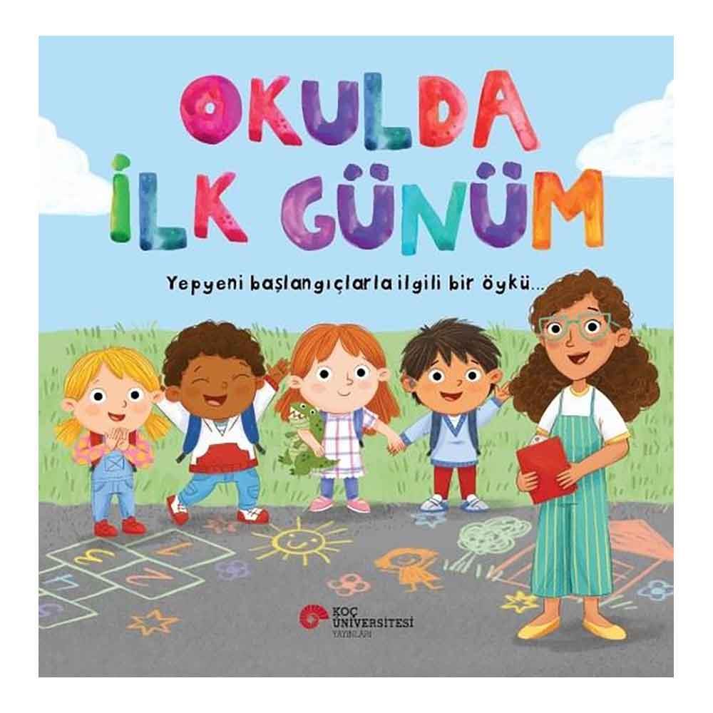 KOÇ / OKULDA İLK GÜNÜM
