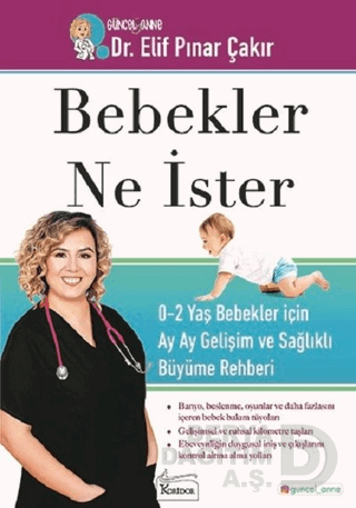 KORİDOR / BEBEKLER NE İSTER / ELİF ÇAKIR
