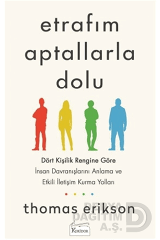 KORİDOR / ETRAFIM APTALLARLA DOLU