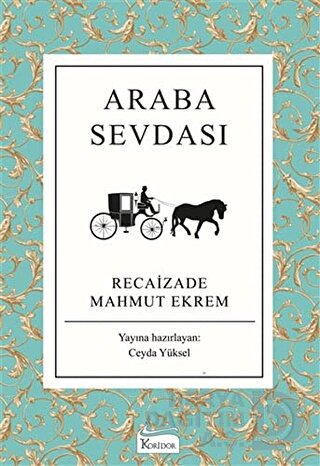 KORİDOR / ARABA SEVDASI - BEZ CİLT