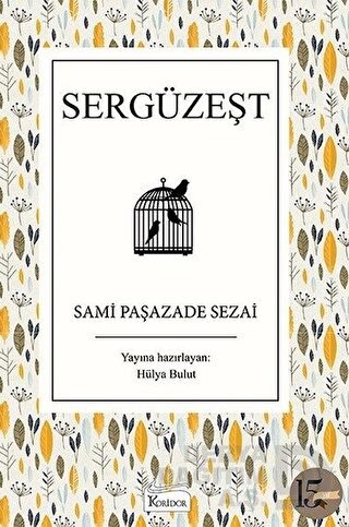 KORİDOR / SERGÜZEŞT - T.KLASİKLERİ 7 - BEZ CİLT