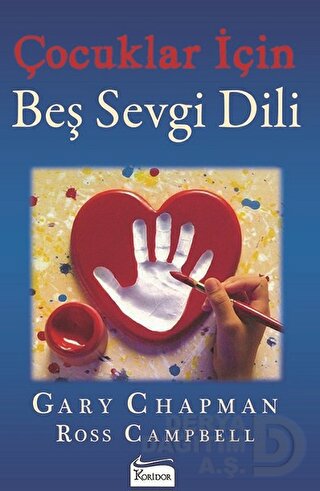 KORİDOR / ÇOCUKLAR İÇİN BEŞ SEVGİ DİLİ