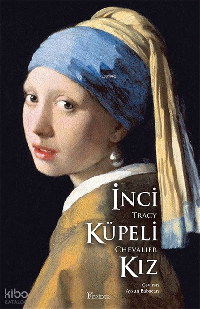 KORİDOR / İNCİ KÜPELİ KIZ - BEZ CİLT