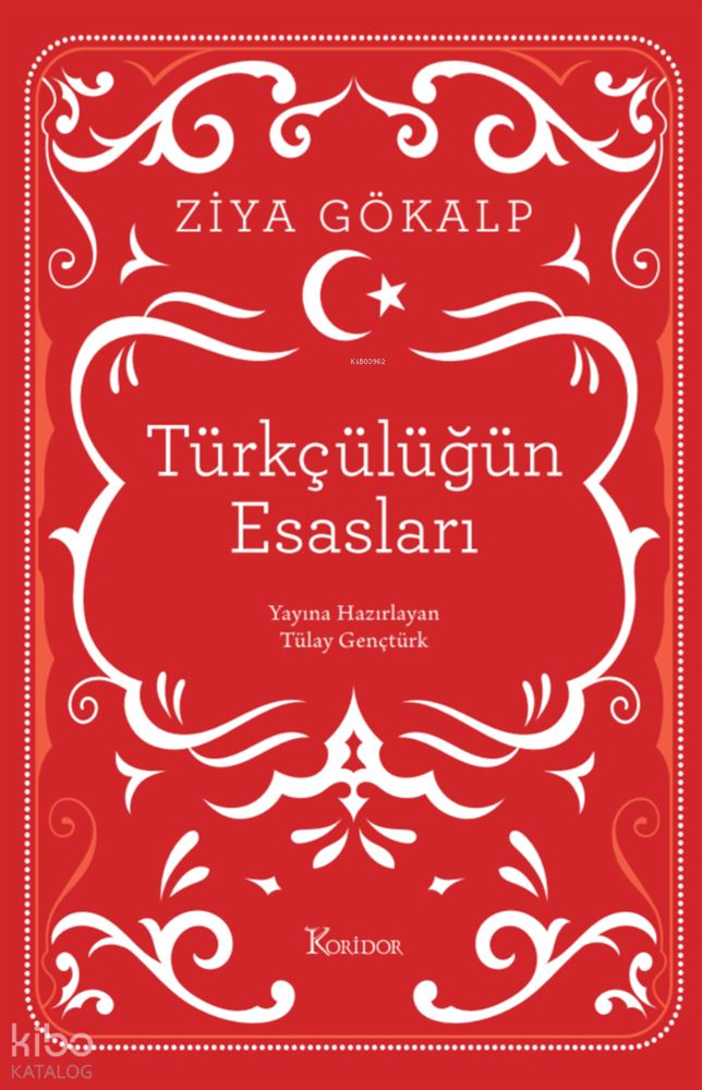 KORİDOR / TÜRKÇÜLÜĞÜN ESASLARI - BEZ CİLT