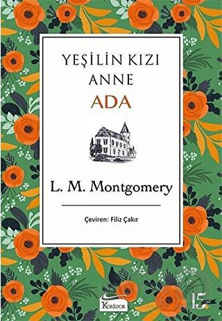 KORİDOR / YEŞİLİN KIZI ANNE - ADA - BEZ CİLT