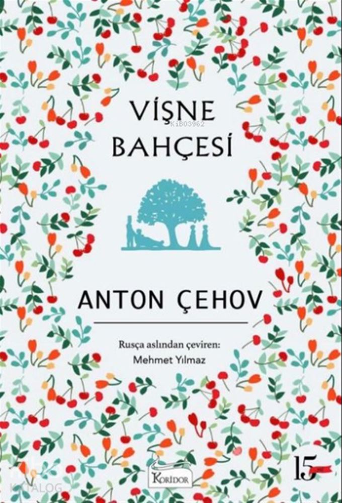KORİDOR / VİŞNE BAHÇESİ - BEZ CİLT