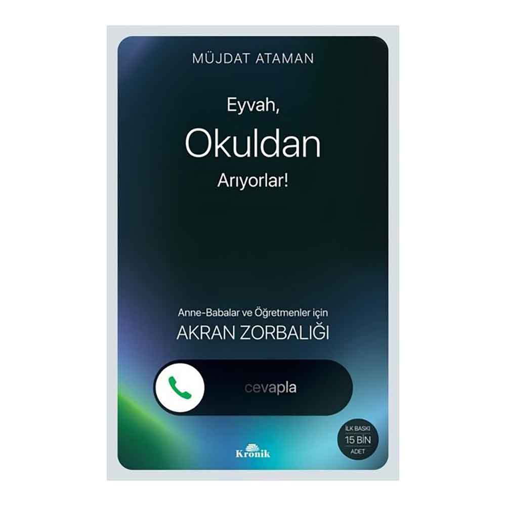 KRONİK / EYVAH OKULDAN ARIYORLAR