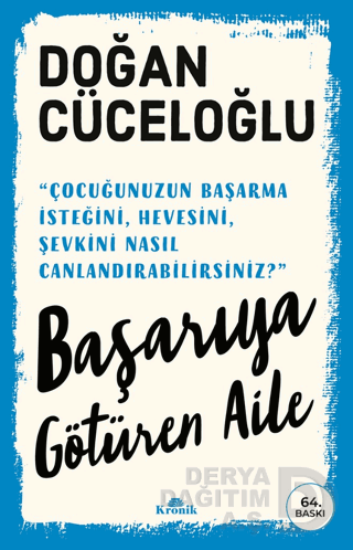 KRONİK / BAŞARIYA GÖTÜREN AİLE