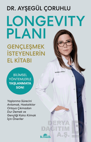 KRONİK / LONGEVITY PLANI